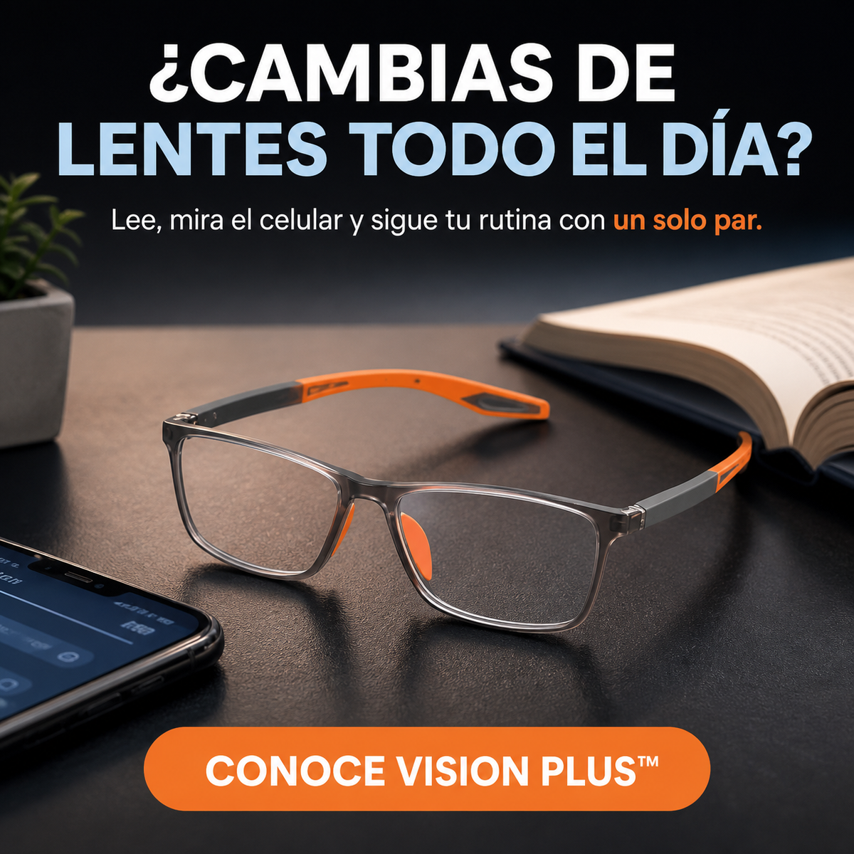 Lentes Vision Plus™